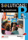 SOLUTIONS FOR ALL ENGLISH GRADE R READER 3: MY CLASSROOM