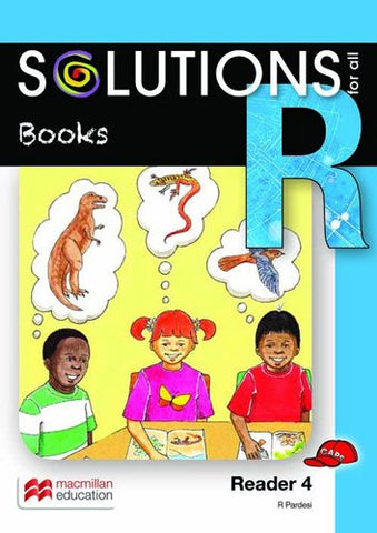 SOLUTIONS FOR ALL ENGLISH GRADE R READER 4: MY CLASSROOM