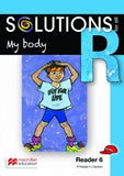 SOLUTIONS FOR ALL ENGLISH GRADE R READER 6: MY BODY