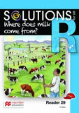 SOLUTIONS FOR ALL ENGLISH GRADE R READER 29: WHERE DOES MILK COME FROM?