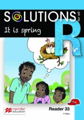 SOLUTIONS FOR ALL ENGLISH GRADE R READER 33: IT IS SPRING