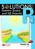 SOLUTIONS FOR ALL ENGLISH GRADE R READER 35: SAMMY SNAKE AND HIS FRIENDS