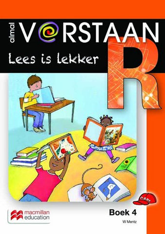 ALMAL VERSTAAN AFRIKAANS GRAAD R BOEK 4: LEES IS LEKKER