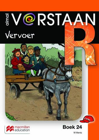 ALMAL VERSTAAN AFRIKAANS GRAAD R BOEK 24: VERVOER