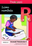 THOKOZANI IBANGA R INCWADI YOKUFUNDA 9: IZIMO NEMIBALA