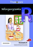 THOKOZANI IBANGA R INCWADI 21: NDINGANGCAMLA