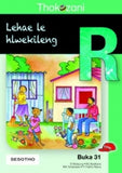 THOKOZANI KEREITI R BUKA 31: LEHAE LE HLWEKILENG