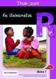 THOKOZANI MOPHATO R BUKA 7: KE ITEKANETSE