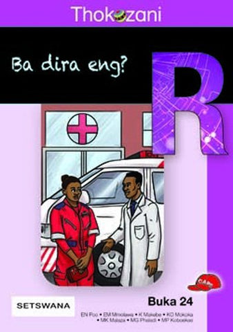 THOKOZANI MOPHATO R BUKA 24: BA DIRA ENG?