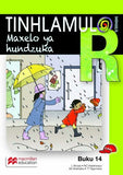TINHLAMULA TA HINKWASWO XITSONGA GIREDI R BUKA 14: MAXELO YA HUNDZUKA