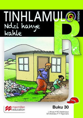 TINHLAMULA TA HINKWASWO XITSONGA GIREDI R BUKA 30: NDZI HANYE KAHLE