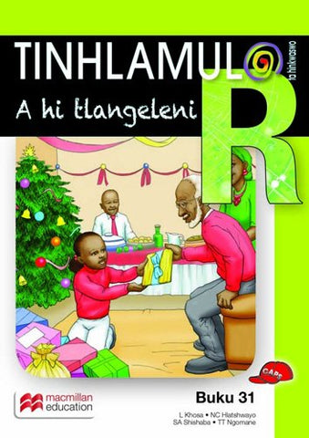 TINHLAMULA TA HINKWASWO XITSONGA GIREDI R BUKA 31: A HI TLANGELENI