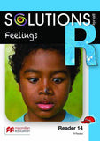 SOLUTIONS FOR ALL ENGLISH GRADE R: READER 14: FEELINGS