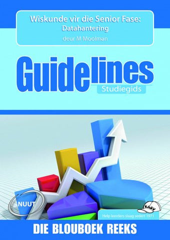 Guidelines Wiskunde (KABV): Graad 7-9: Studiegids - Datahantering
