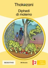 THOKOZANI SESOTHO GRADE 2: DIPHEDI DI MOLEMO