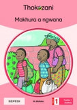 THOKOZANI SEPEDI GRADE 1: MAKHURA A NGWANA