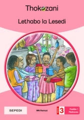 THOKOZANI SEPEDI GRADE 3: LETHABO LA LESEDI