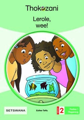 Kagiso Readers, Grade 2, Book 6: Marapo - Setswana