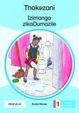 THOKOZANI ISIZULU GRADE 1: IZIMANGA ZIKADUMAZILE