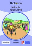 THOKOZANI ISIXHOSA GRADE 2: NDIMHLE, NDIBALULEKILE