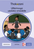 THOKOZANI ISIXHOSA GRADE 3: UJABULILE OHLALA EJABULILE