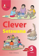 CLEVER SETSWANA KEREITI 5 PADISO