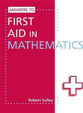Answers to First Aid in Mathematics