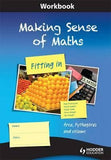 Making Sense of Maths - Fitting In: Workbook : Area, Pythagoras and volume