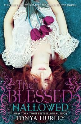 The Blessed: Hallowed : Book 3