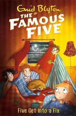 Famous Five: Five Get Into A Fix : Book 17