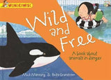 WILD AND FREE!