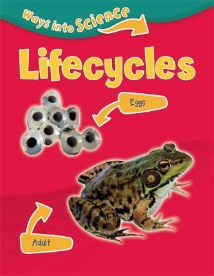 WAYS INTO SCIENCE: LICECYCLES PB