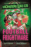 FOOTBALL FRIGHTMARE