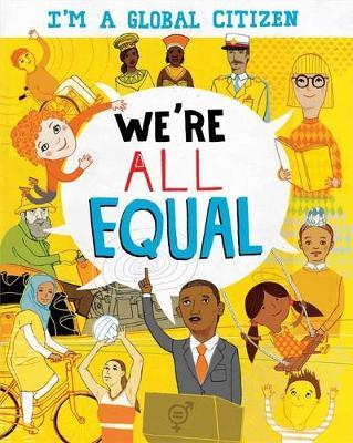 WE'RE ALL EQUAL