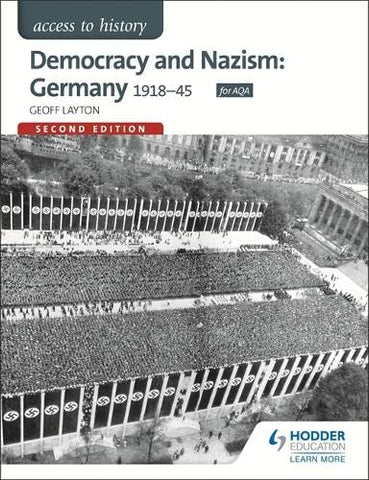 DEMOCRACY AND NAZISM:GERMAN 1918-45