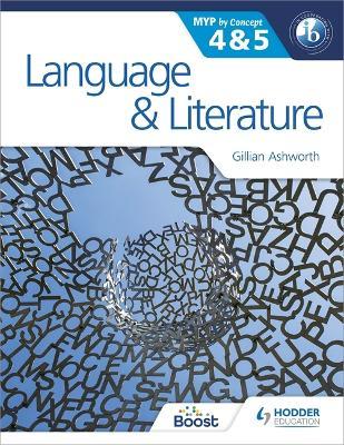 LANGUAGE AND LITERATURE FOR IB MYP 4-5