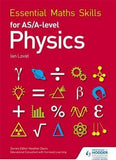 Essential Maths Skills for AS/A Level Physics