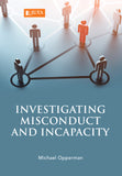 Investigating Misconduct and Incapacity (2016)