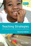 Teaching Strategies for Quality Teaching and Learning 2nd Ed.