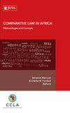 Comparative Law in Africa: Methodologies and Concepts (Comparative Law in Africa series) (2015),1st Edition