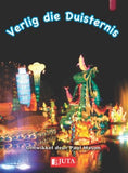 Verlig die Duisternis (L27&28)