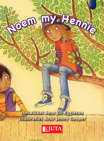 Noem my Hennie (L29&30)