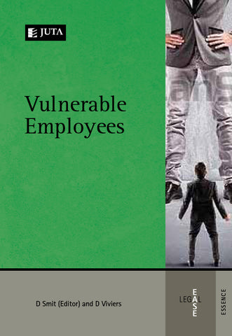 Vulnerable Employees (LegalEase - Essence series) (2017)1st Edition