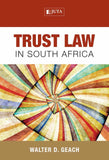 Trust Law in South Africa, 1st Edition