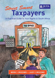 Street Smart Taxpayers: A Practical Guide to Your Rights in South Africa (2017), 1st Edition