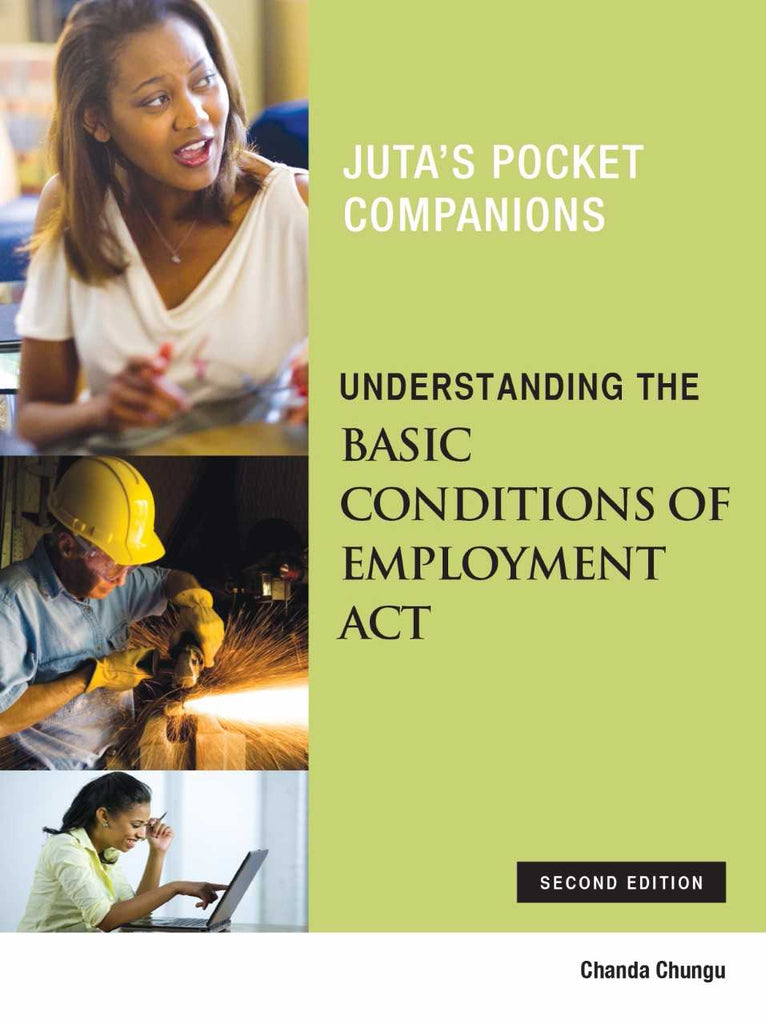Understanding the Basic Conditions of Employment Act (Juta's Pocket Co