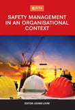 Safety Management in an Organisational Context