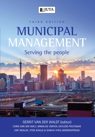Municipal Management - Serving The People 3rd Ed.