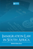 Immigration Law in South Africa (2018)