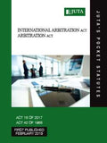 International Arbitration Act 15 of 2017; Arbitration Act 42 of 1965 (Juta's Pocket Statutes)1st Edition (2018),